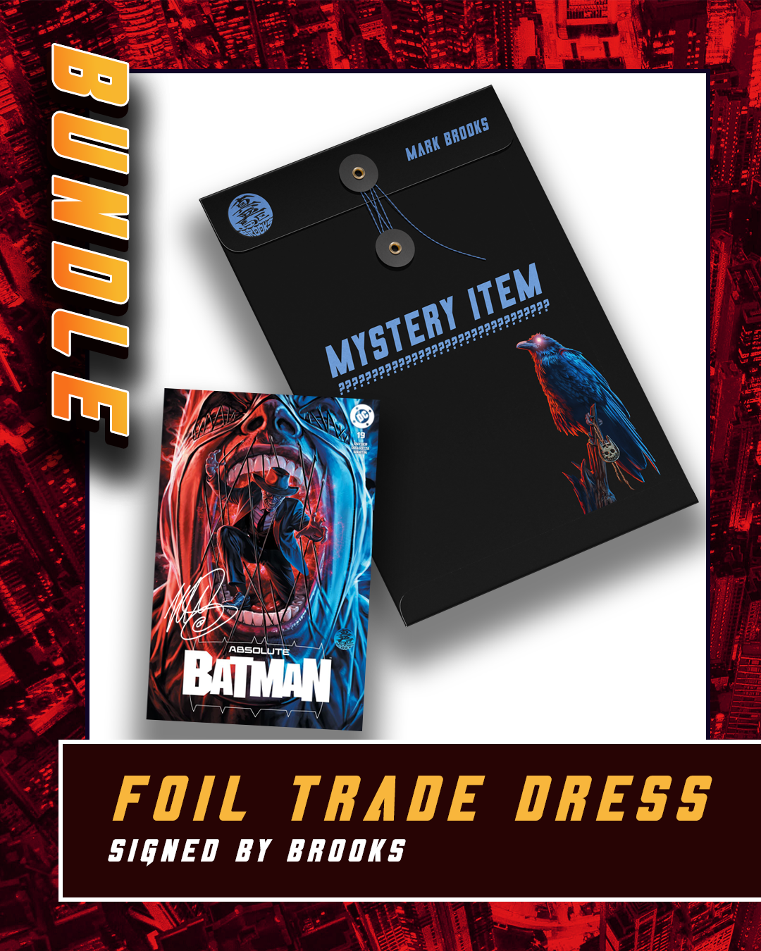 BROOKS BRIGADE EARLY SALE-VIRGIN AND TRADE DRESS FOILS-Absolute Batman #19 – Scarecrow