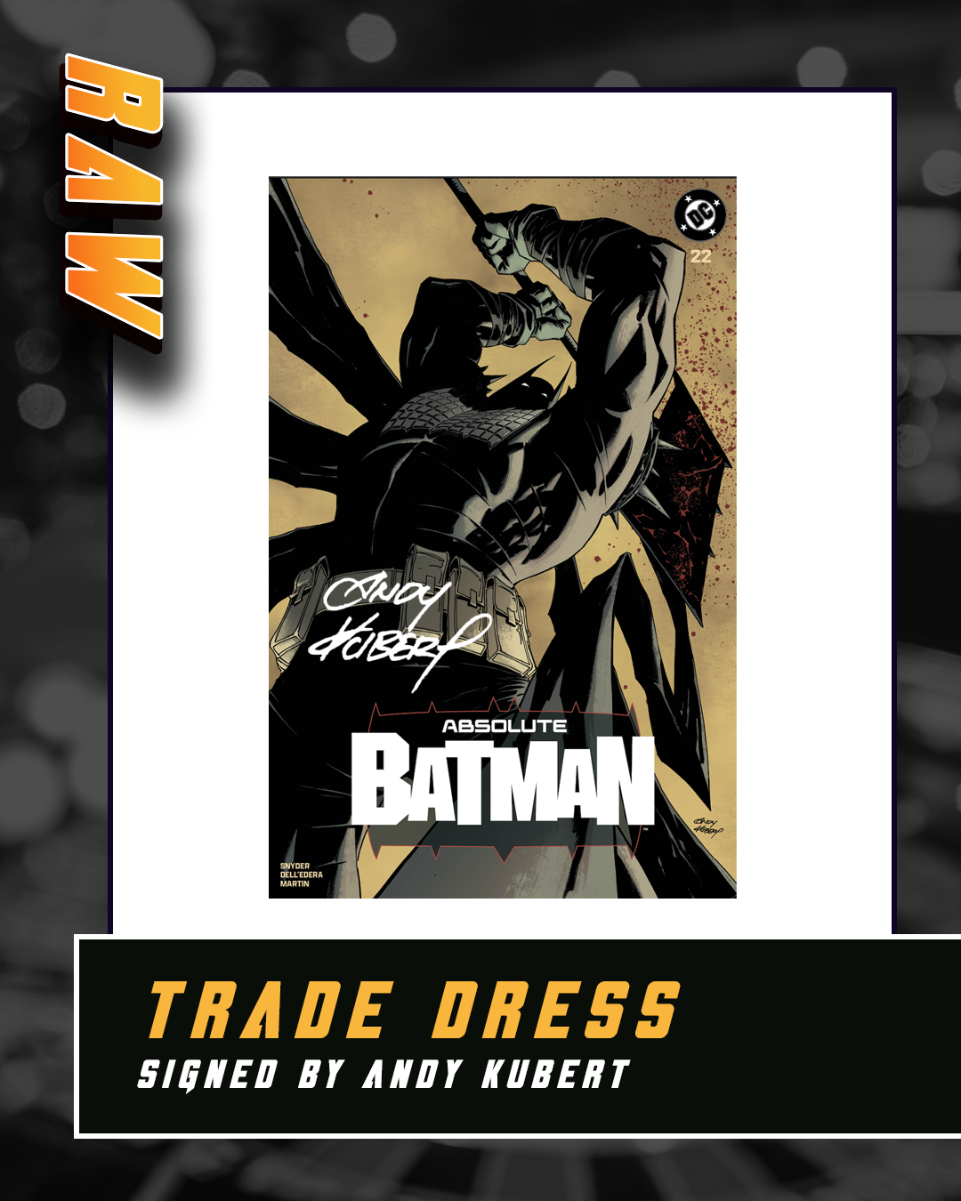 ANDY KUBERT PRESALE: Absolute Batman #22 (Brigade Early Access)